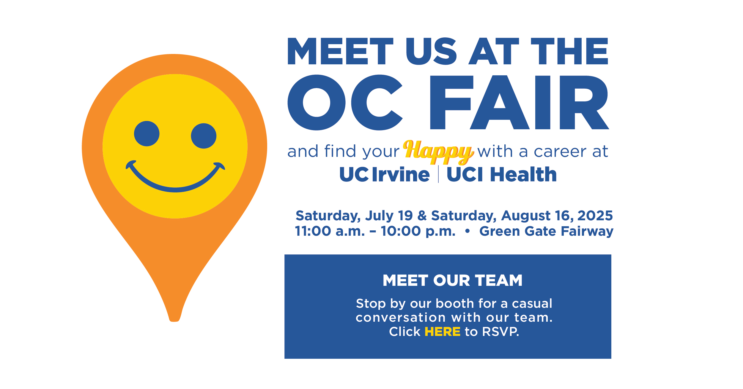 Meet us at the OC Fair - July 19