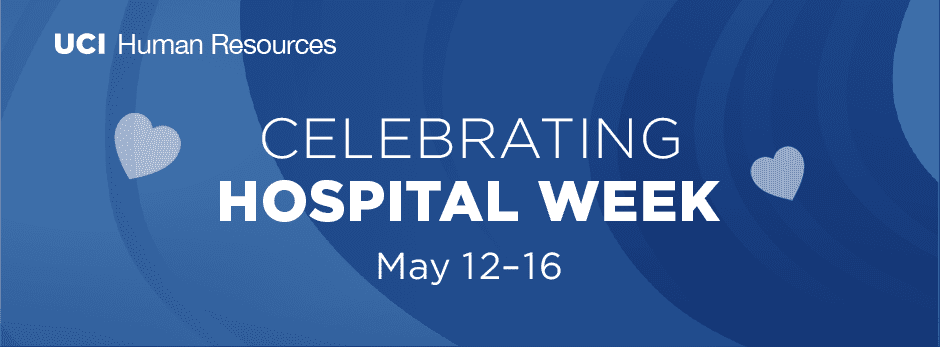 Hospital Week and Nurses Week 2025
