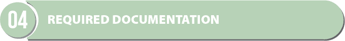 4. Required documentation