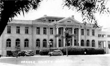 The original Orange County Hospital ca 1914